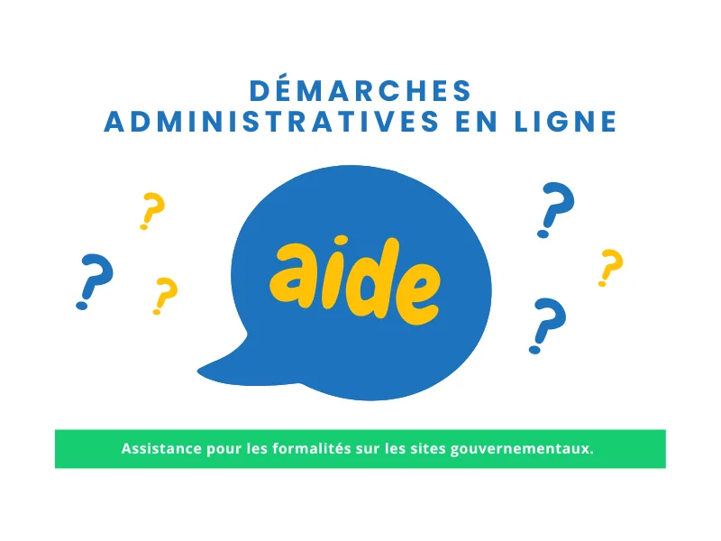 🏛️ Assistance pour les formalités sur les sites gouvernementaux.